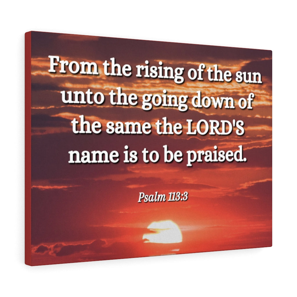 The LORD's Name Psalms 113:3 Bible Verse Canvas Christian Wall Art Ready to Hang Unframed-Express Your Love Gifts