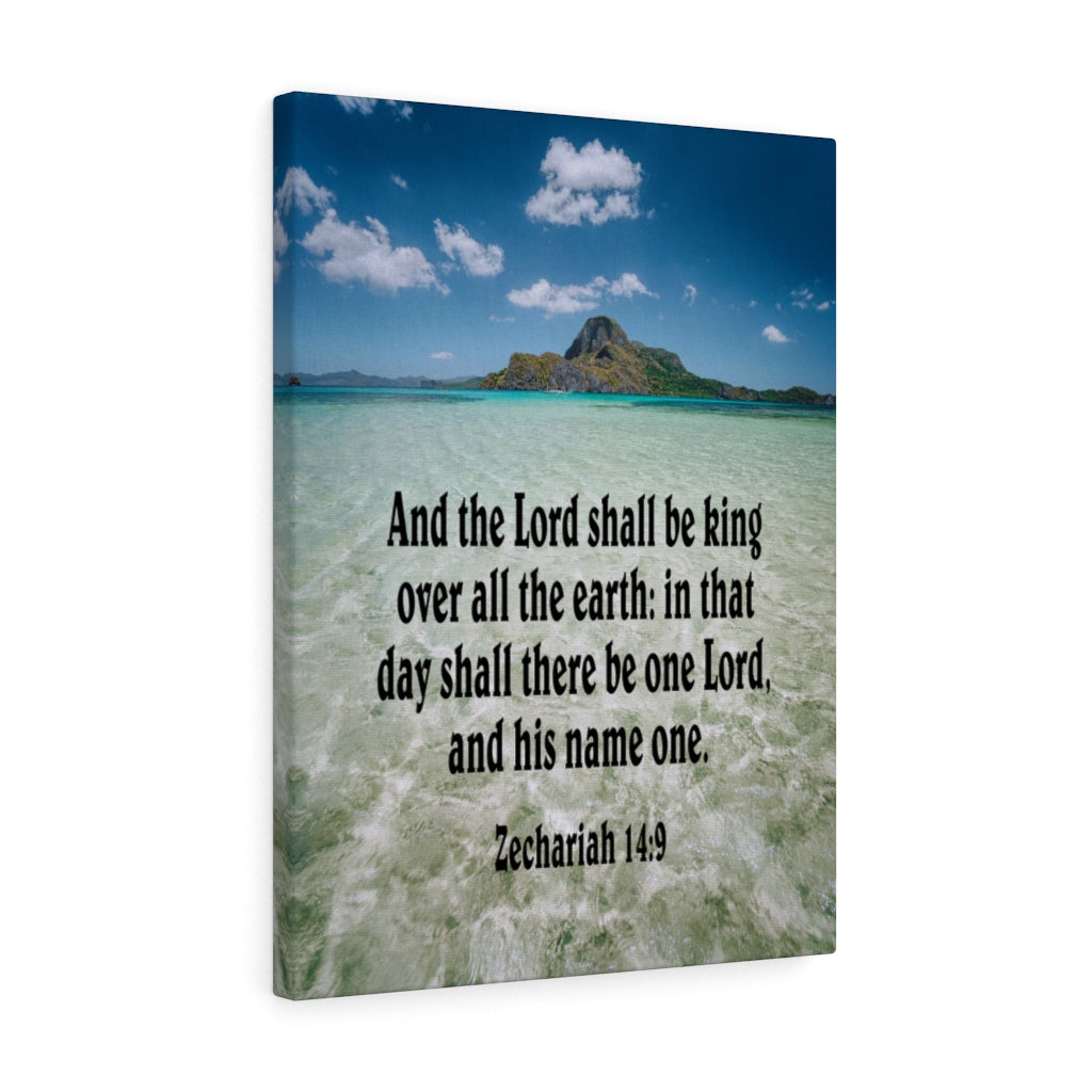 The Lord Shall Be King Zechariah 14:9 Bible Verse Canvas Christian Wall Art Ready to Hang Unframed-Express Your Love Gifts