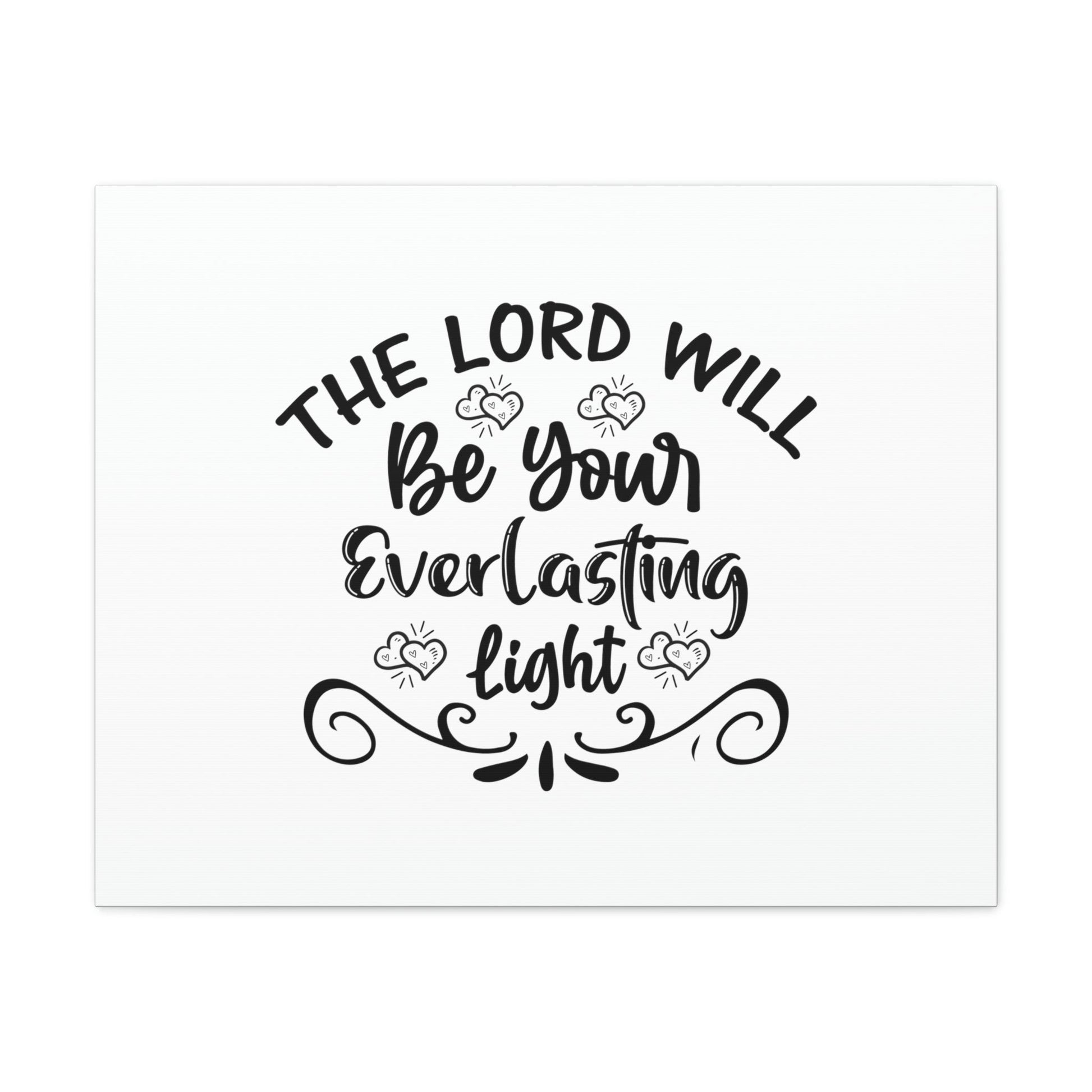 The Lord Will Be Your Everlasting Light Isaiah 60:20 Christian Wall Art Bible Verse Print Ready to Hang Unframed-Express Your Love Gifts