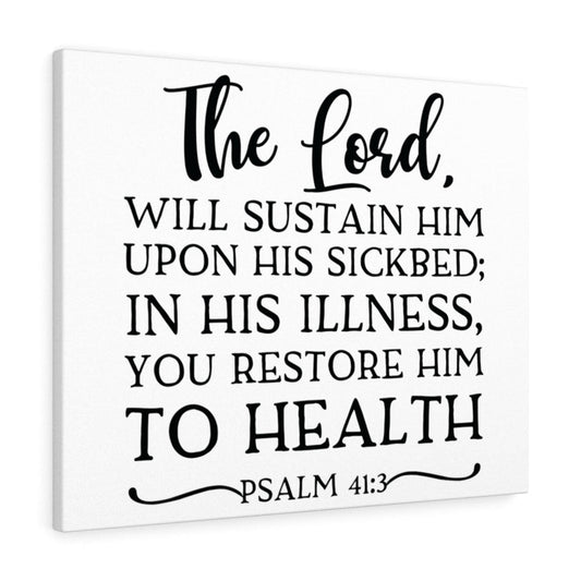The Lord Will Psalm 41:3 Bible Verse Canvas Christian Wall Art Ready to Hang Unframed-Express Your Love Gifts