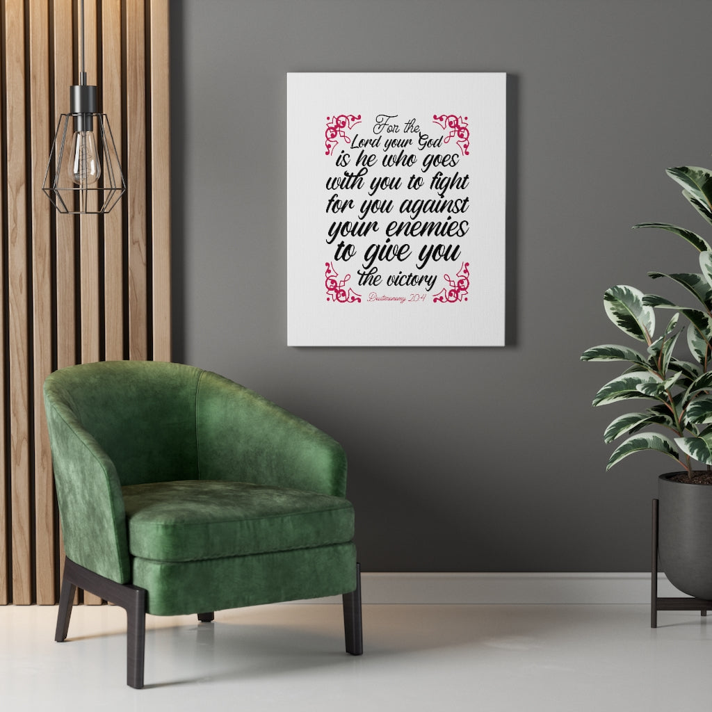 The Lord Your God Deuteronomy 20:4 Bible Verse Canvas Christian Wall Art Ready to Hang Unframed-Express Your Love Gifts