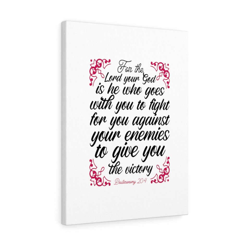 The Lord Your God Deuteronomy 20:4 Bible Verse Canvas Christian Wall Art Ready to Hang Unframed-Express Your Love Gifts