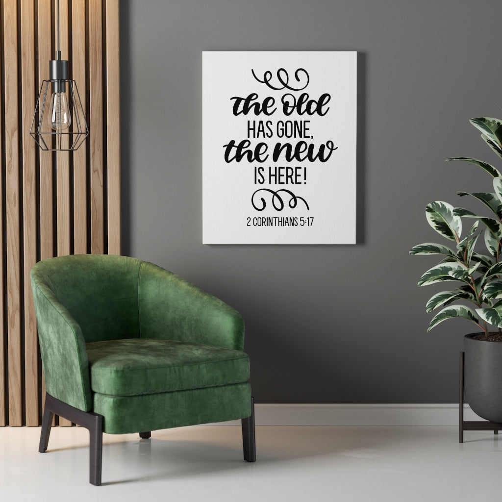 Scripture Walls The New Is Here 2 Corinthians 5:7 Bible Verse Canvas Christian Wall Art Ready to Hang Unframed-Express Your Love Gifts