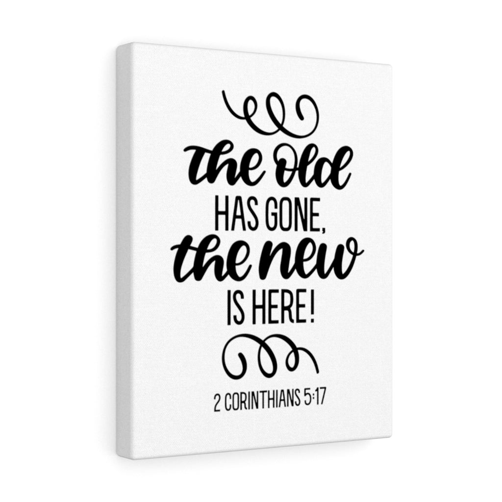 Scripture Walls The New Is Here 2 Corinthians 5:7 Bible Verse Canvas Christian Wall Art Ready to Hang Unframed-Express Your Love Gifts