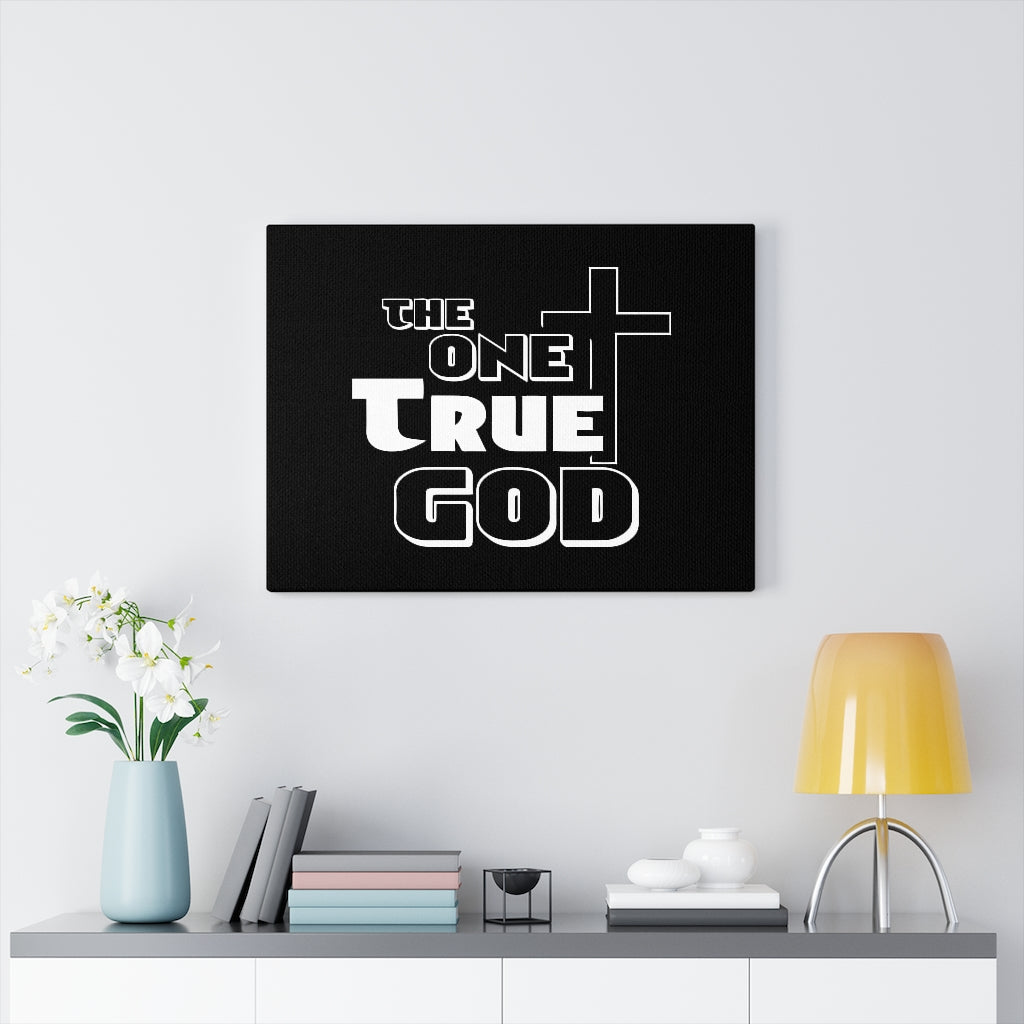 The One True God Bible Verse Canvas Christian Wall Art Ready to Hang Unframed-Express Your Love Gifts