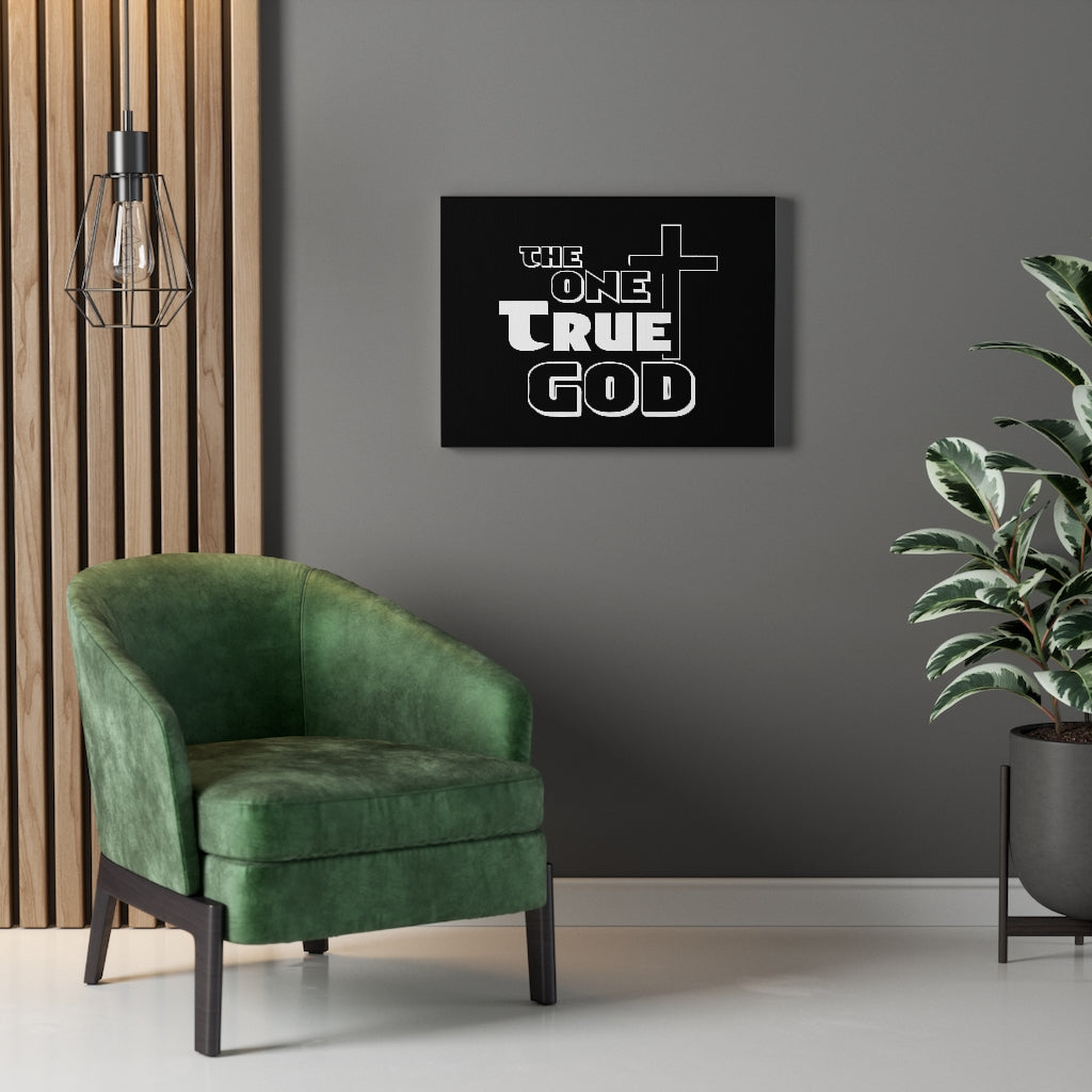 The One True God Bible Verse Canvas Christian Wall Art Ready to Hang Unframed-Express Your Love Gifts