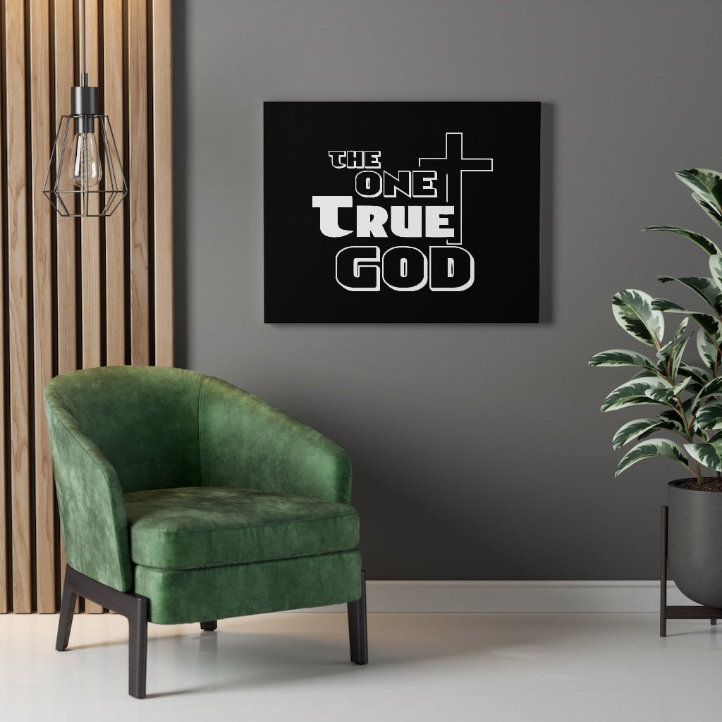 The One True God Bible Verse Canvas Christian Wall Art Ready to Hang Unframed-Express Your Love Gifts