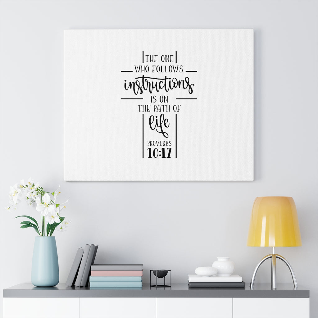 The Path Of Life Proverbs 10:17 Bible Verse Canvas Christian Wall Art Ready to Hang Unframed-Express Your Love Gifts