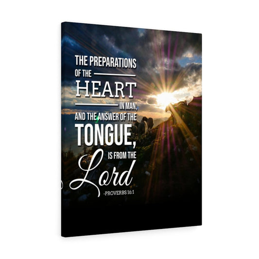 The Preparations of The Heart Proverbs 16:1 Bible Verse Canvas Christian Wall Art Ready to Hang Unframed-Express Your Love Gifts