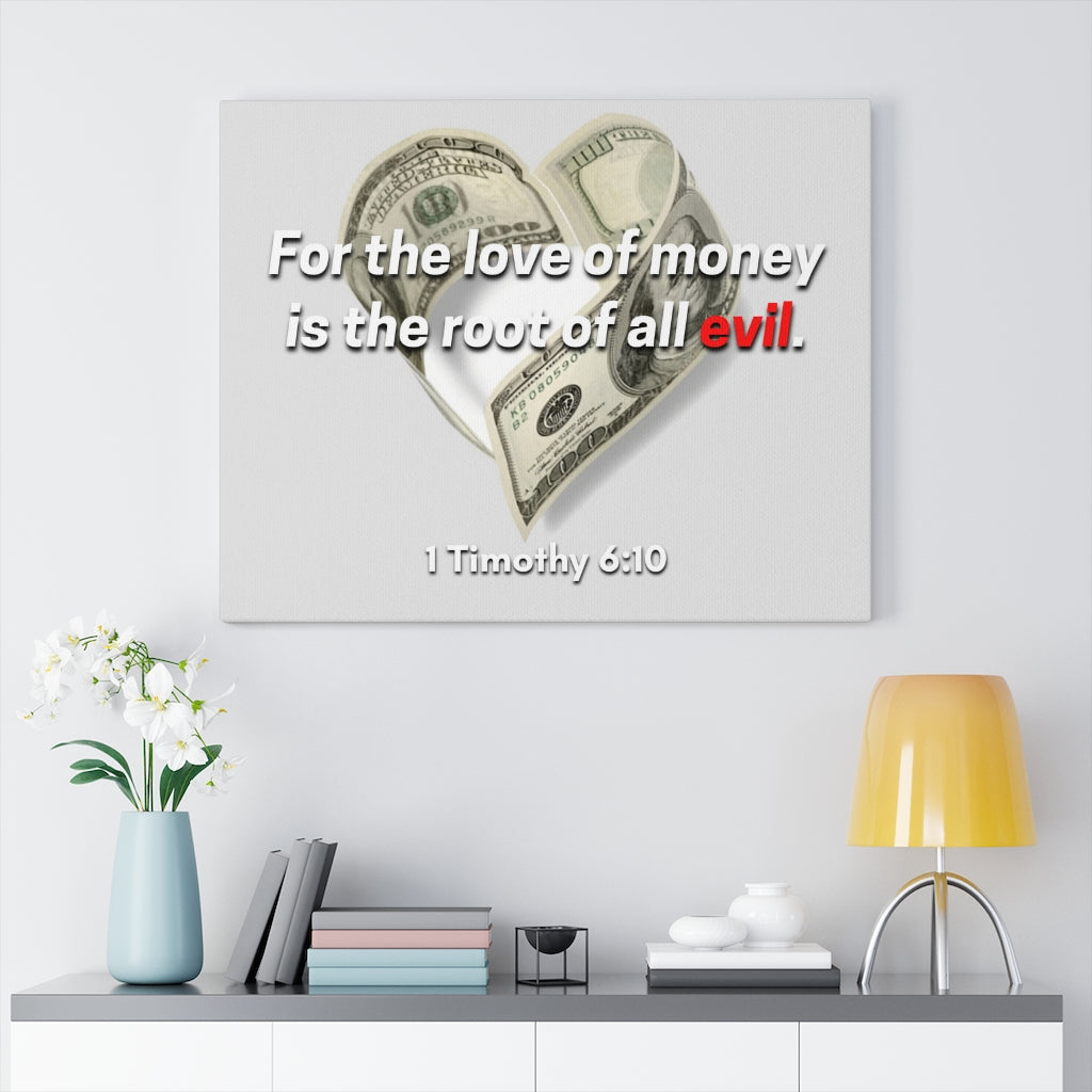 The Root Of All Evil 1 Timothy 6:10 Bible Verse Canvas Christian Wall Art Ready to Hang Unframed-Express Your Love Gifts