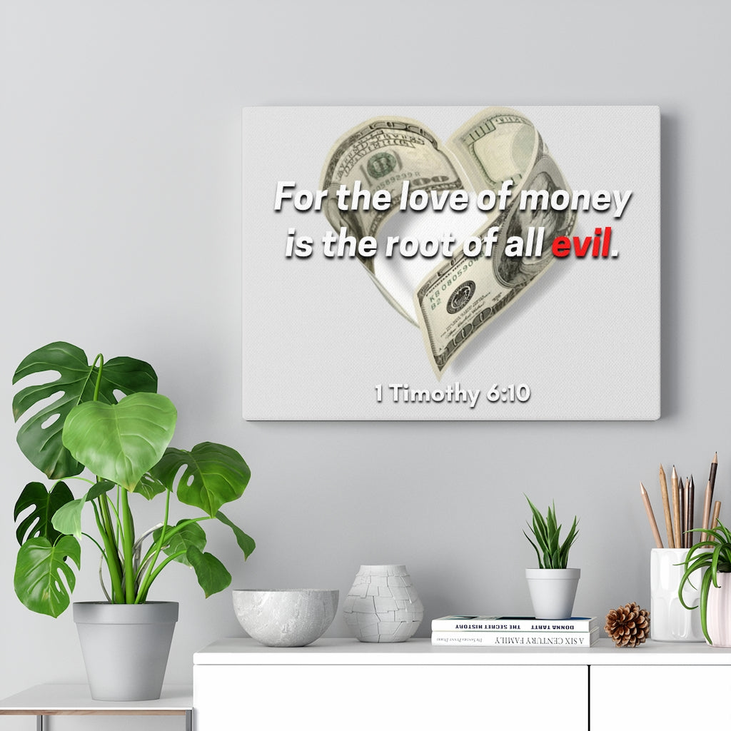 The Root Of All Evil 1 Timothy 6:10 Bible Verse Canvas Christian Wall Art Ready to Hang Unframed-Express Your Love Gifts