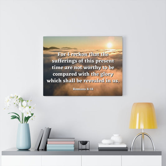 The Sufferings Romans 8:18 Bible Verse Canvas Christian Wall Art Ready to Hang Unframed-Express Your Love Gifts