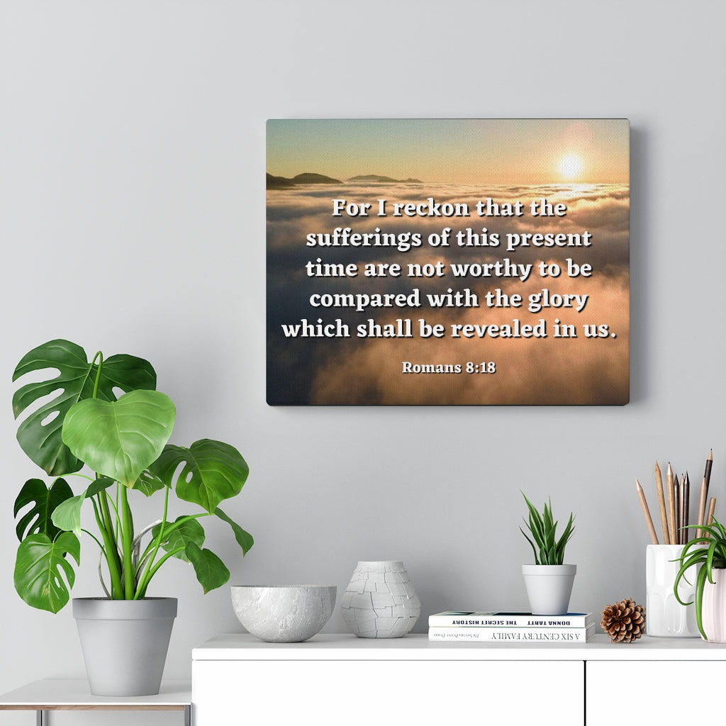 The Sufferings Romans 8:18 Bible Verse Canvas Christian Wall Art Ready to Hang Unframed-Express Your Love Gifts