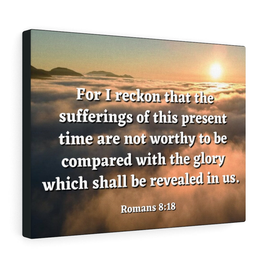 The Sufferings Romans 8:18 Bible Verse Canvas Christian Wall Art Ready to Hang Unframed-Express Your Love Gifts