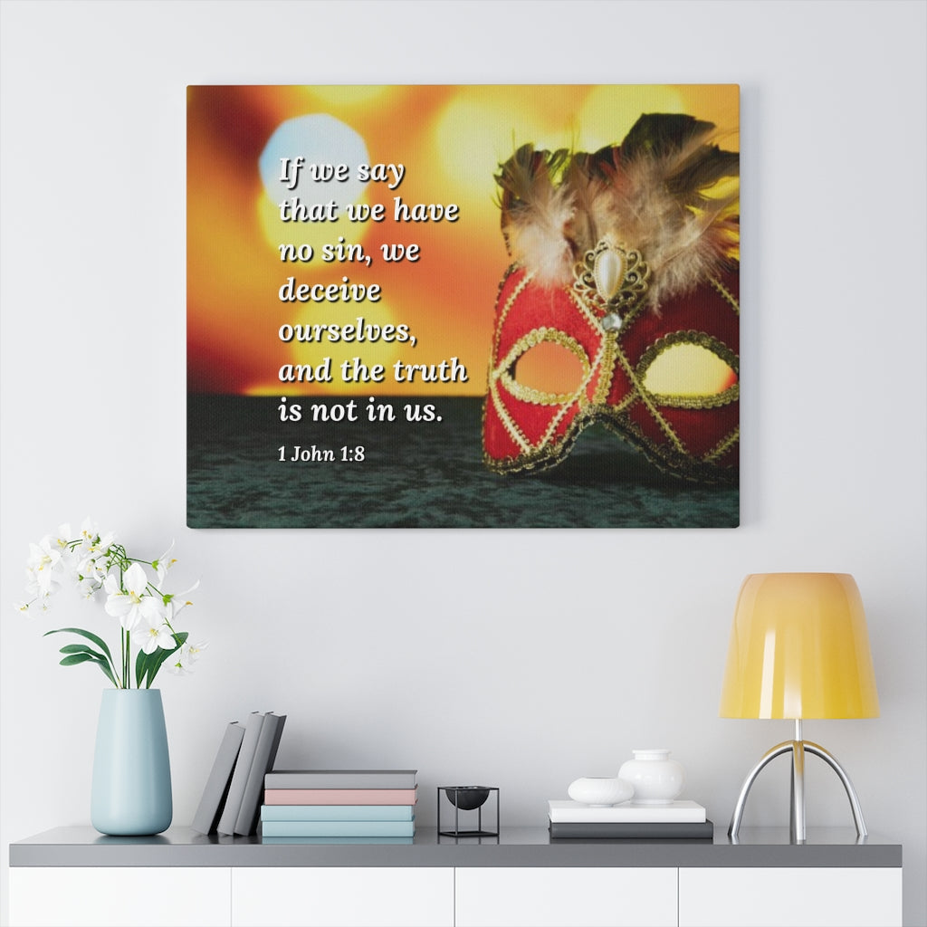 The Truth 1 John 1:8 Bible Verse Canvas Christian Wall Art Ready to Hang Unframed-Express Your Love Gifts