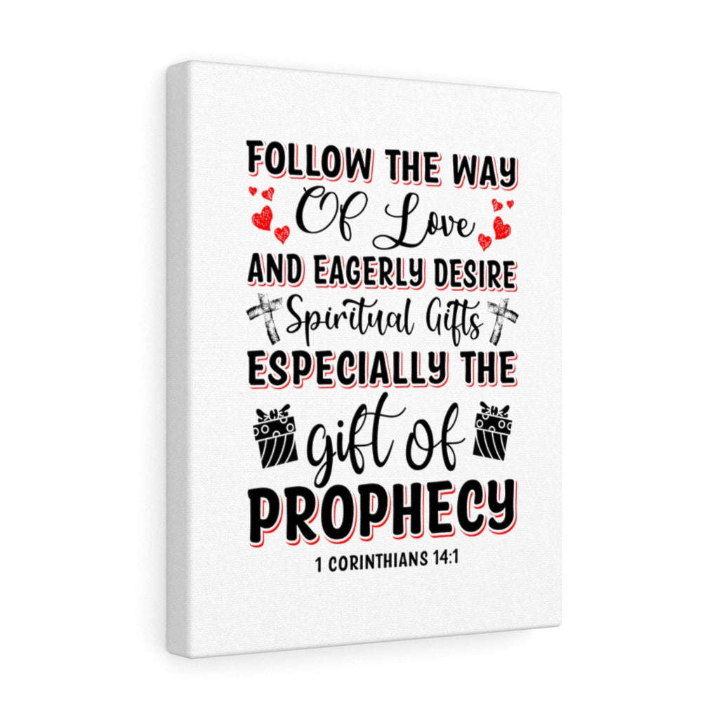 The Way Of Love 1 Corinthians 14:1 Bible Verse Canvas Christian Wall Art Ready to Hang Unframed-Express Your Love Gifts