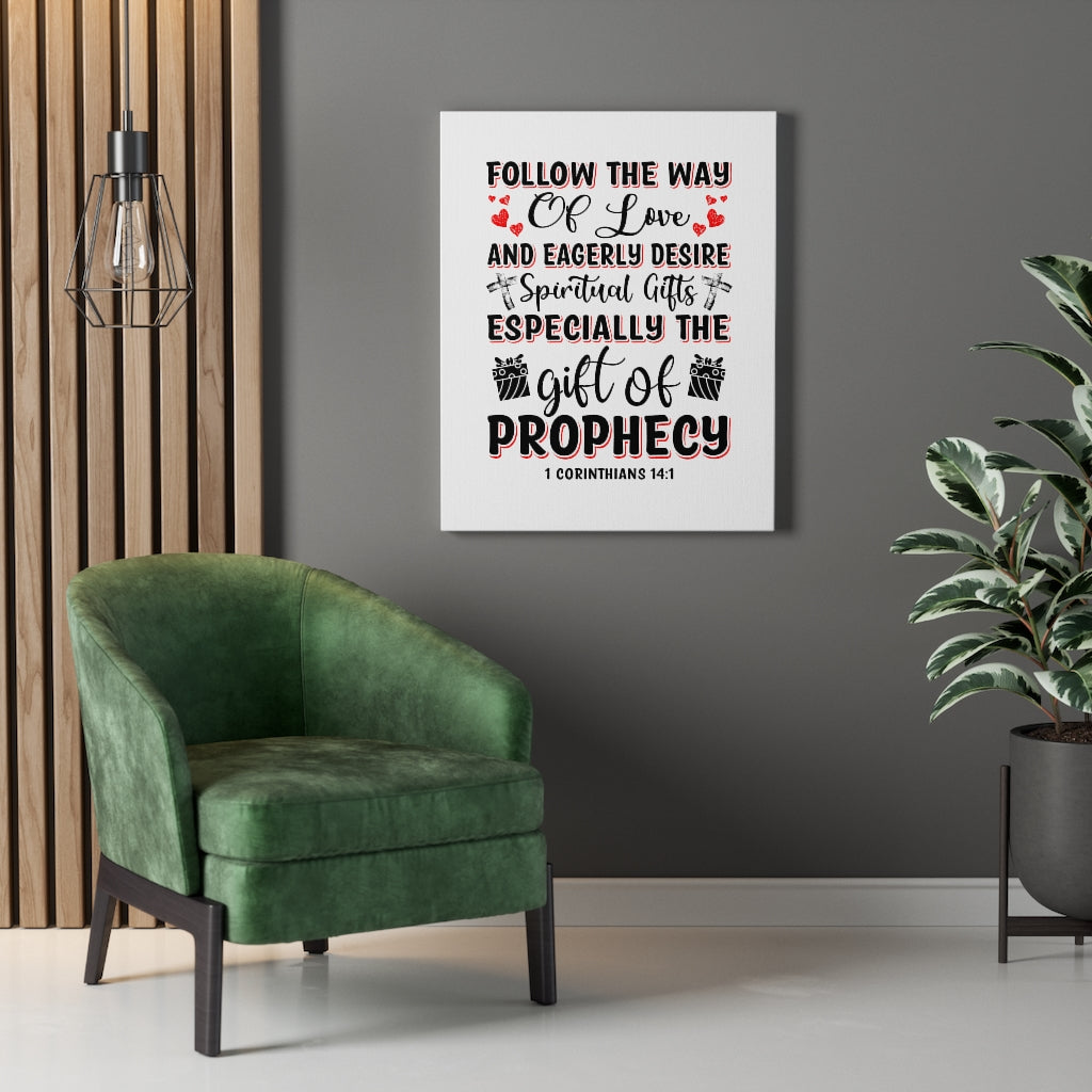 The Way Of Love 1 Corinthians 14:1 Bible Verse Canvas Christian Wall Art Ready to Hang Unframed-Express Your Love Gifts