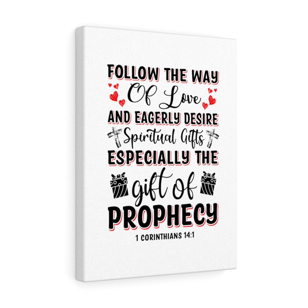The Way Of Love 1 Corinthians 14:1 Bible Verse Canvas Christian Wall Art Ready to Hang Unframed-Express Your Love Gifts