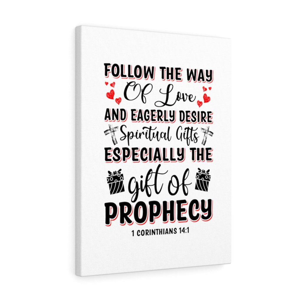 The Way Of Love 1 Corinthians 14:1 Bible Verse Canvas Christian Wall Art Ready to Hang Unframed-Express Your Love Gifts