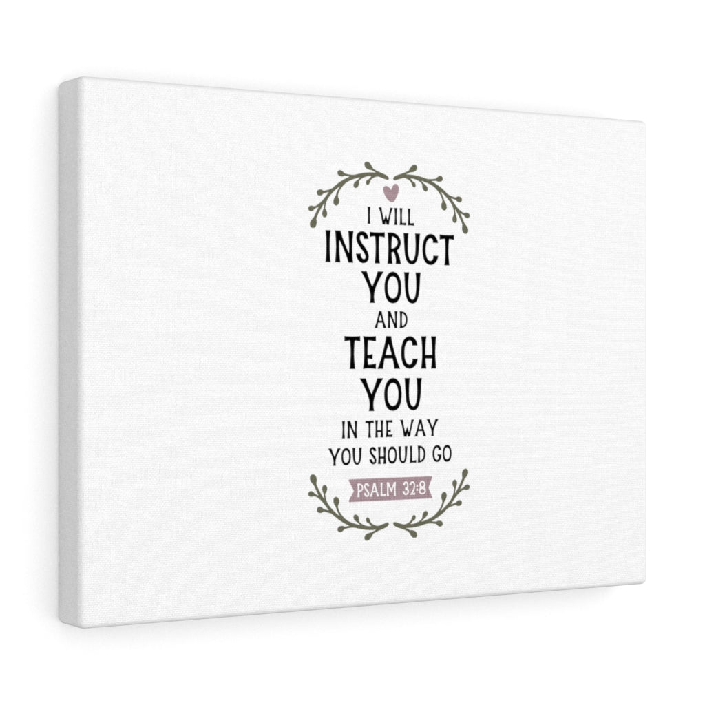 The Way You Should Go Psalm 32:8 Bible Verse Canvas Christian Wall Art Ready to Hang Unframed-Express Your Love Gifts