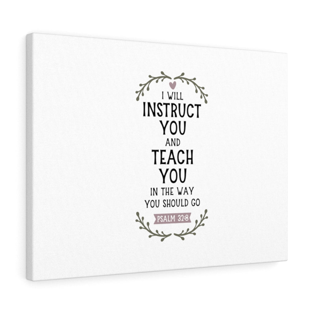 The Way You Should Go Psalm 32:8 Bible Verse Canvas Christian Wall Art Ready to Hang Unframed-Express Your Love Gifts
