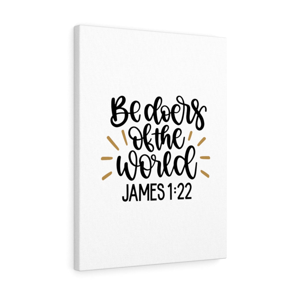 The World James 1:22 Bible Verse Canvas Christian Wall Art Ready to Hang Unframed-Express Your Love Gifts