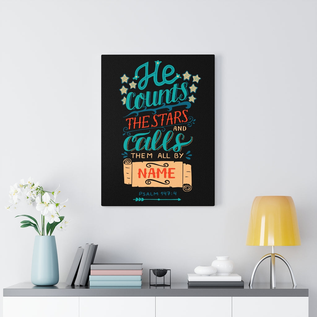 Scripture Walls Them All By Name Psalm 147:4 Bible Verse Canvas Christian Wall Art Ready to Hang Unframed-Express Your Love Gifts