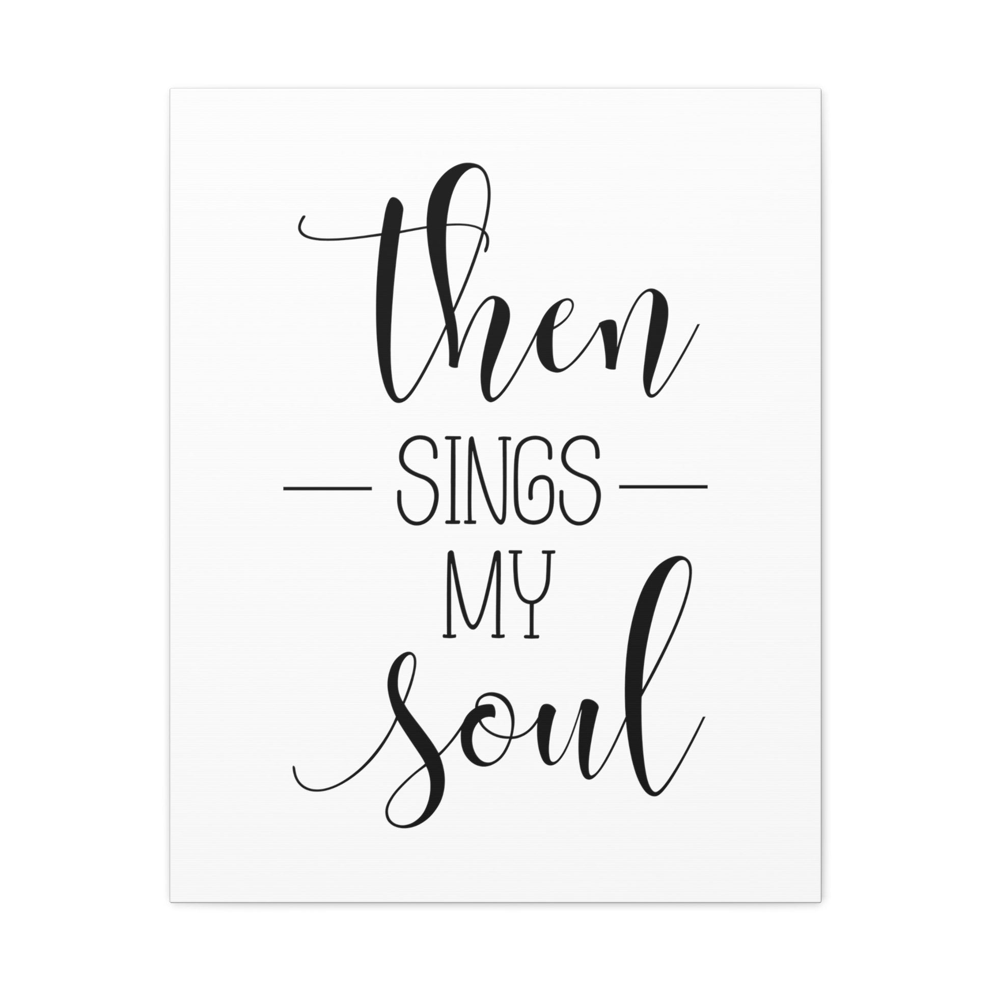 Then Sings My Soul Psalms 108:2 Christian Wall Art Bible Verse Print Ready to Hang Unframed-Express Your Love Gifts
