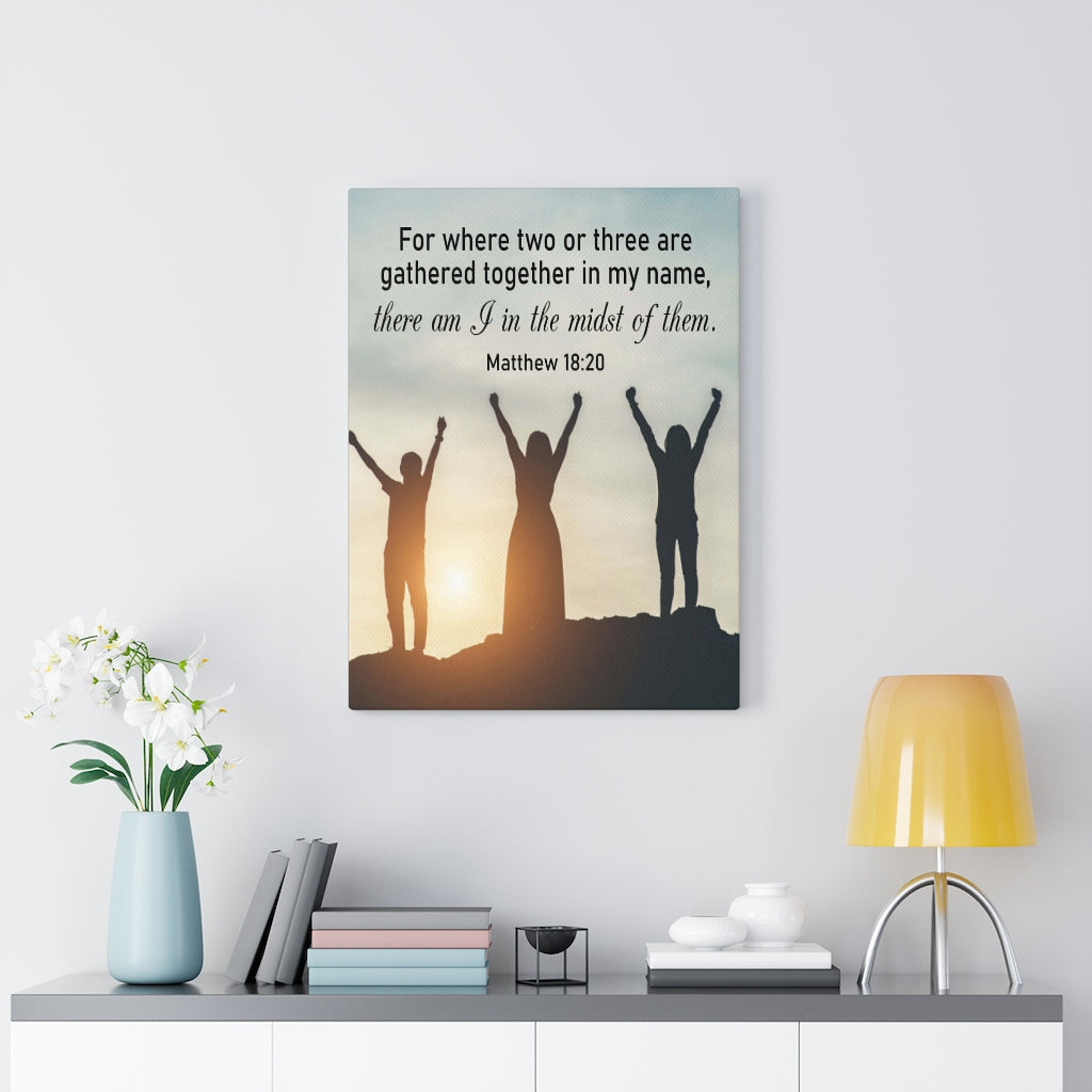 Scripture Walls There Am I in The Midst of Them Matthew 18:20 Wall Art Christian Home Decor Unframed-Express Your Love Gifts