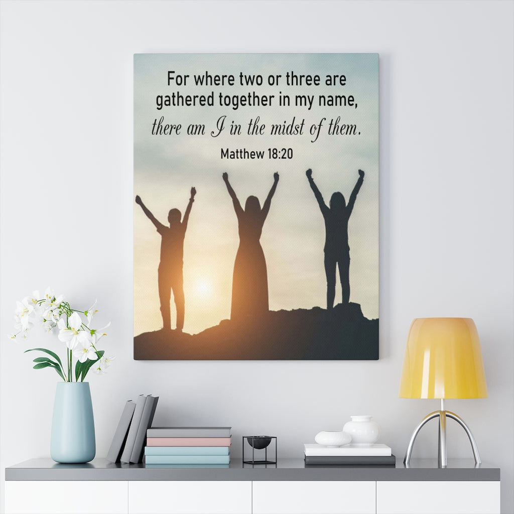 Scripture Walls There Am I in The Midst of Them Matthew 18:20 Wall Art Christian Home Decor Unframed-Express Your Love Gifts