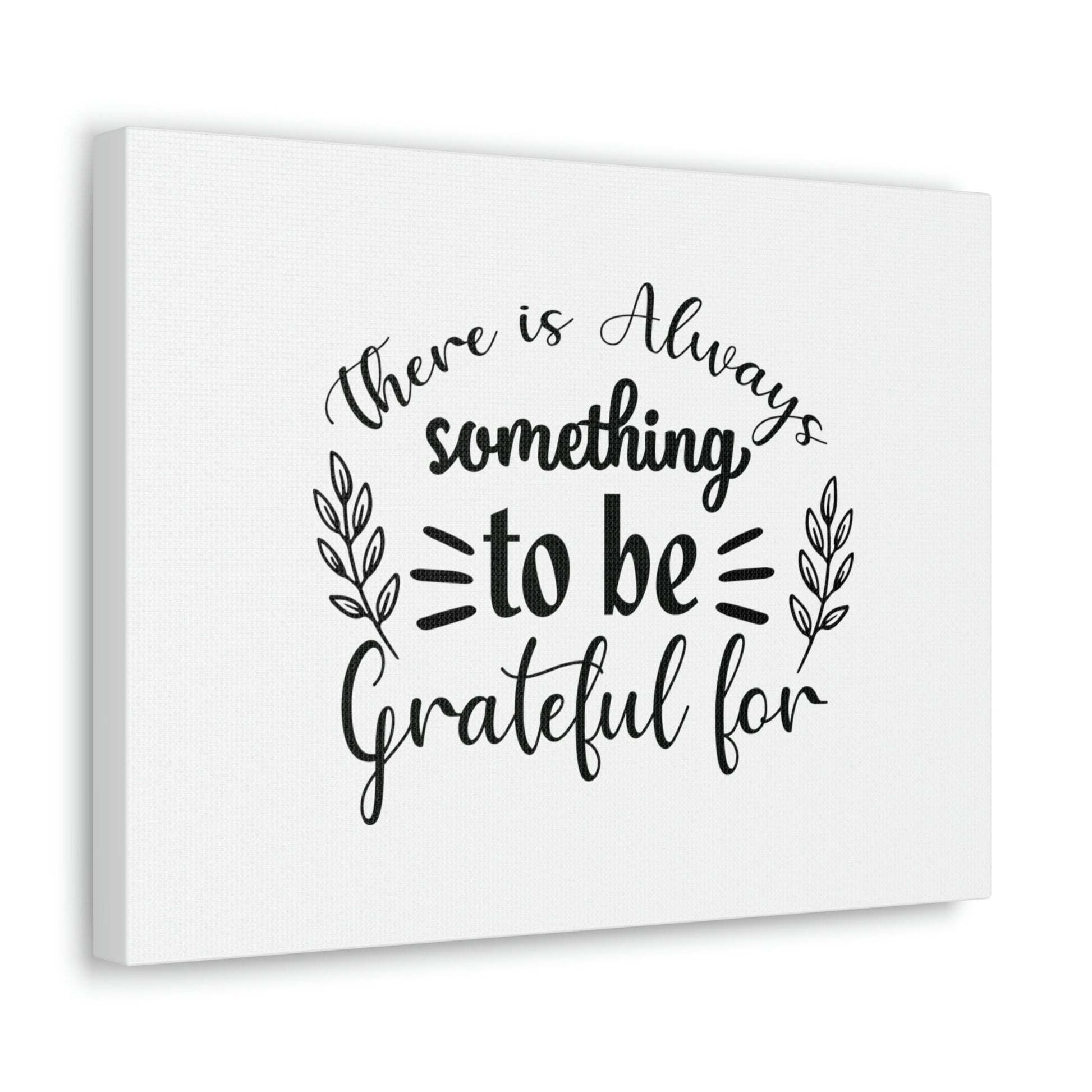 There Is Always Something To Be Grateful For Colossians 3:17 Christian Wall Art Bible Verse Print Ready to Hang Unframed-Express Your Love Gifts