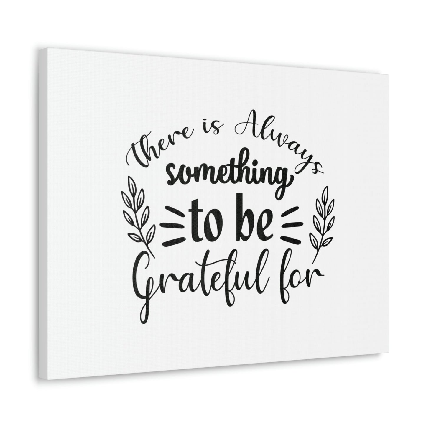 There Is Always Something To Be Grateful For Colossians 3:17 Christian Wall Art Bible Verse Print Ready to Hang Unframed-Express Your Love Gifts