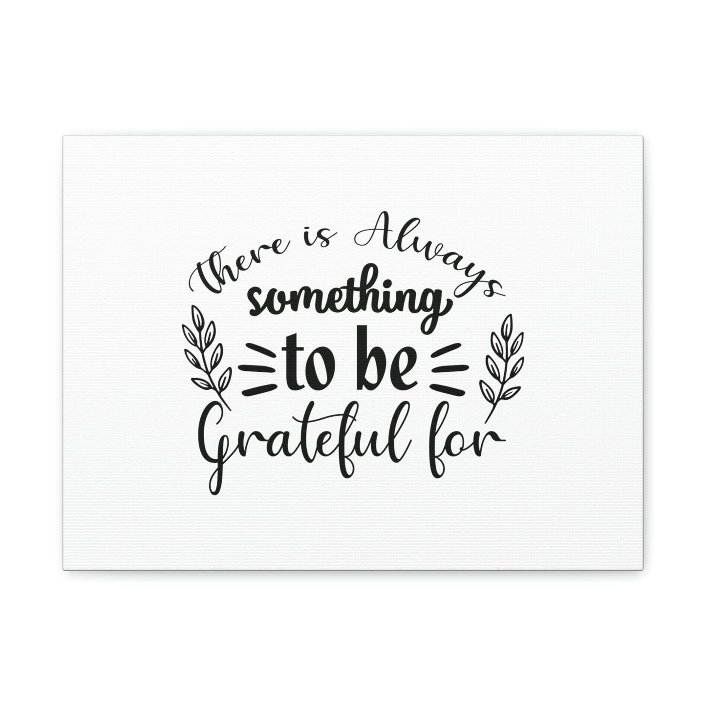 There Is Always Something To Be Grateful For Ephesians 5:20 Christian Wall Art Bible Verse Print Ready to Hang Unframed-Express Your Love Gifts