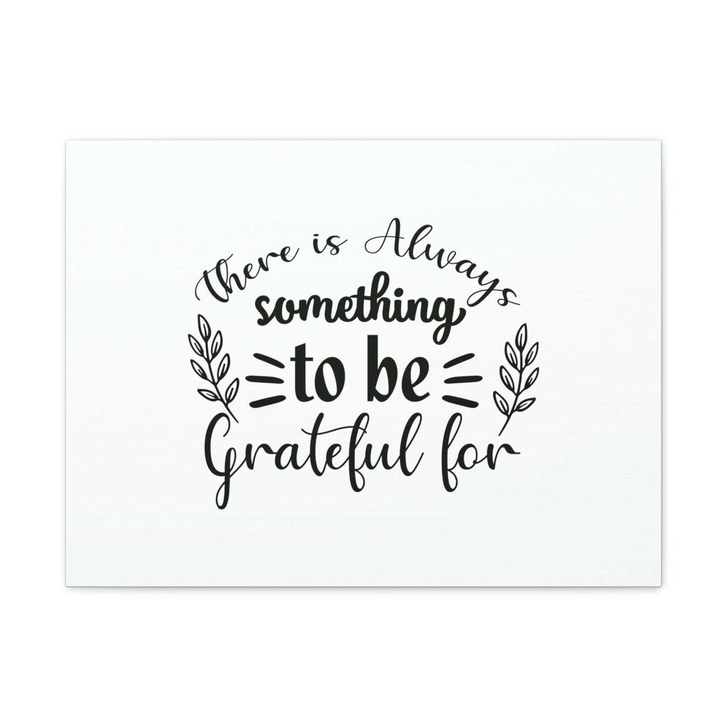 There Is Always Something To Be Grateful For Ephesians 5:20 Christian Wall Art Bible Verse Print Ready to Hang Unframed-Express Your Love Gifts