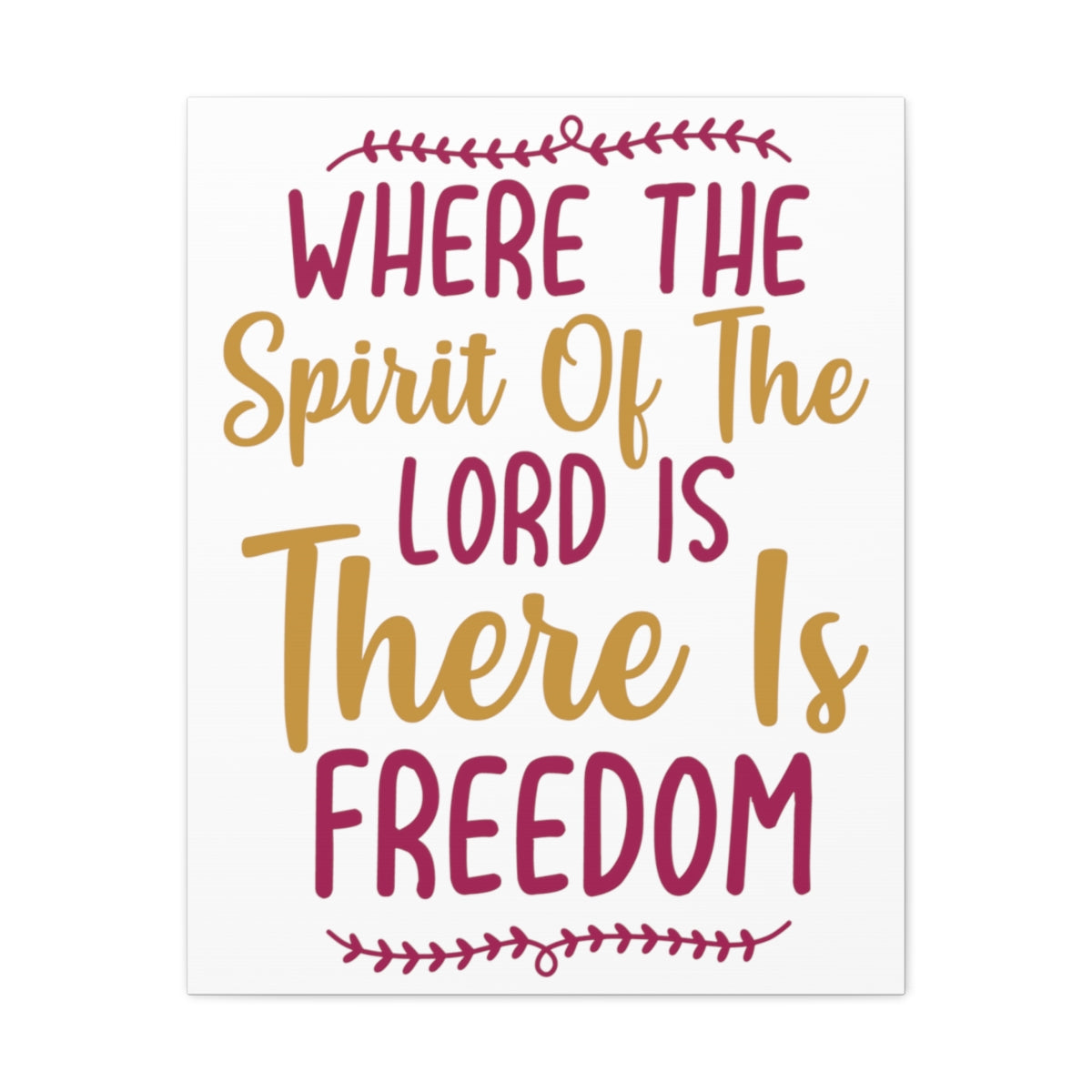 There Is Freedom 2 Corinthians 3:17 Christian Wall Art Print Ready to Hang Unframed-Express Your Love Gifts