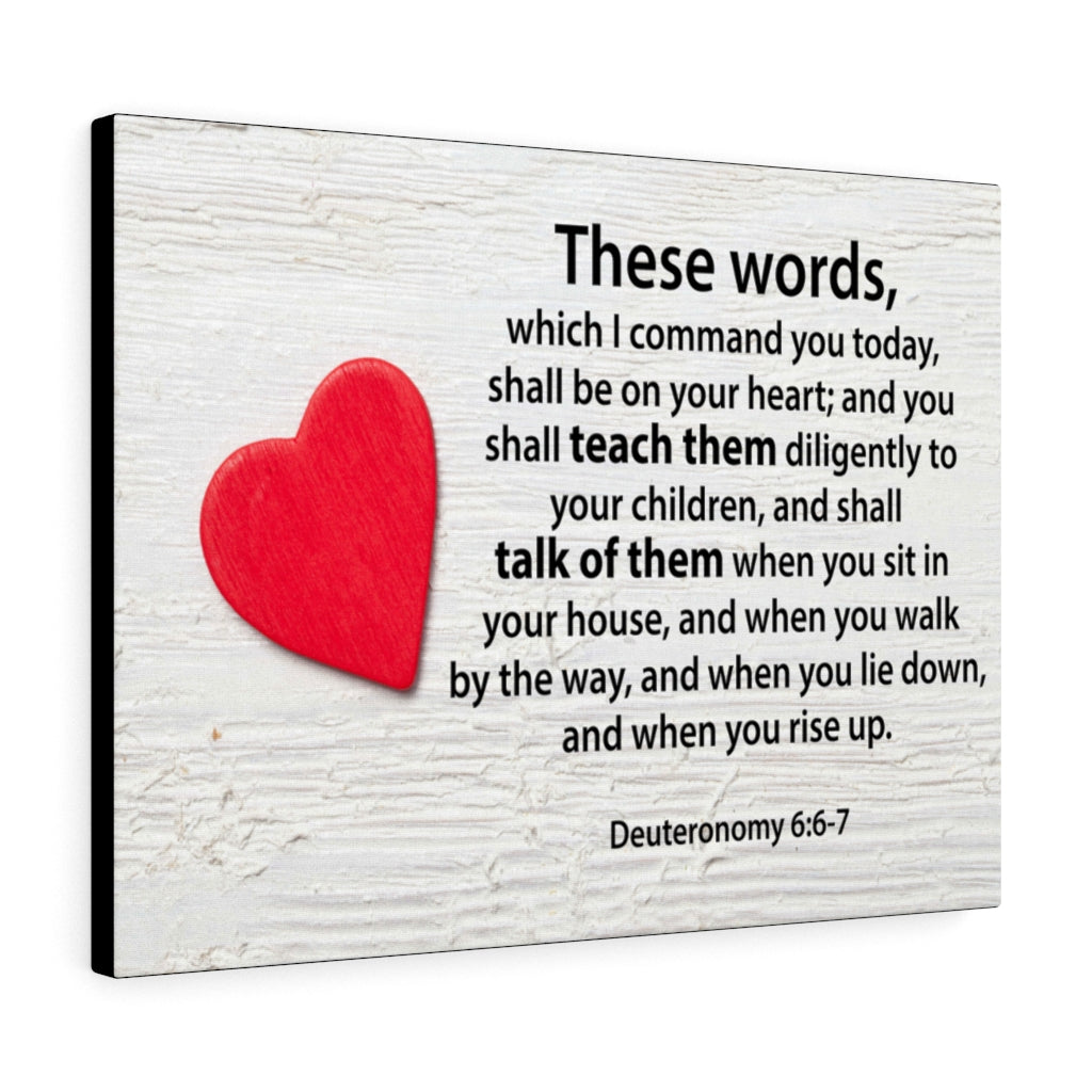 Scripture Walls These Words Deuteronomy 6:6-7 Bible Verse Canvas Christian Wall Art Ready to Hang Unframed-Express Your Love Gifts