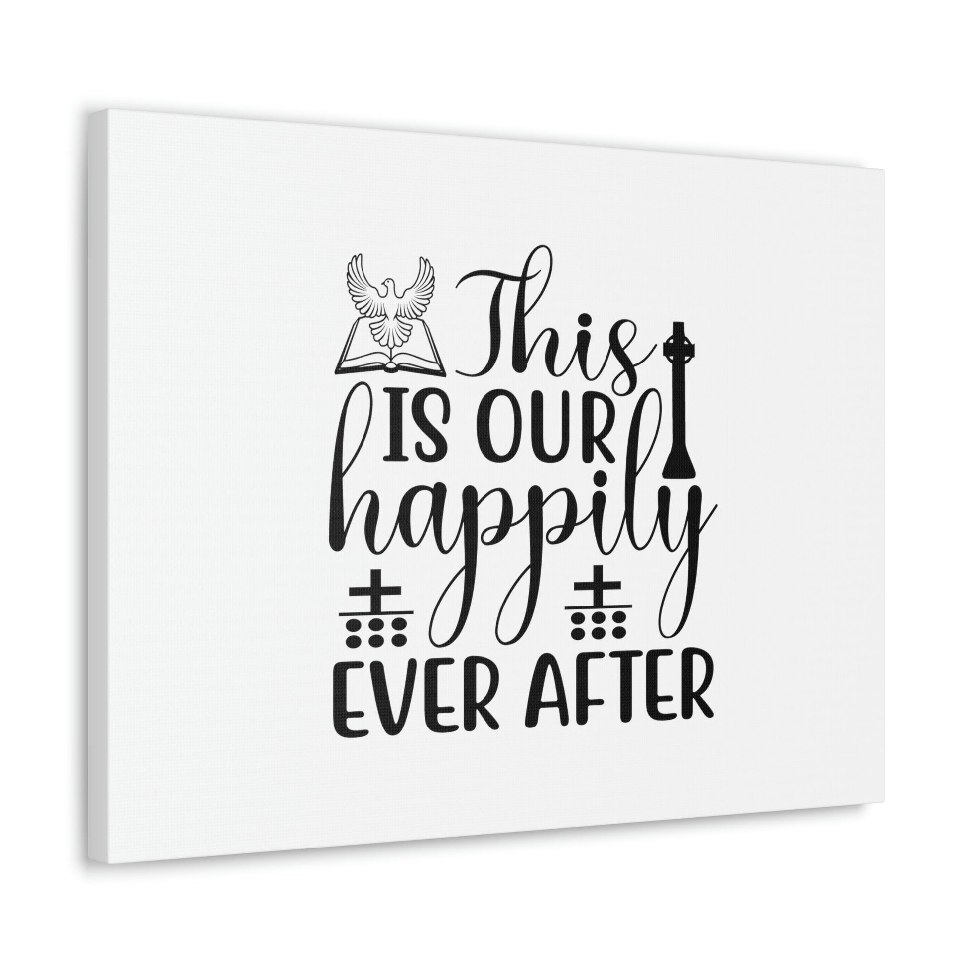 This Is Our Happily Ever After John 16:33 Christian Wall Art Bible Verse Print Ready to Hang Unframed-Express Your Love Gifts