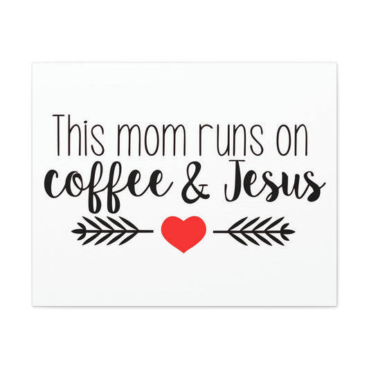 This Mom Runs On Coffee & Jesus Mark 10:27 Coffee Christian Wall Art Print Ready to Hang Unframed-Express Your Love Gifts