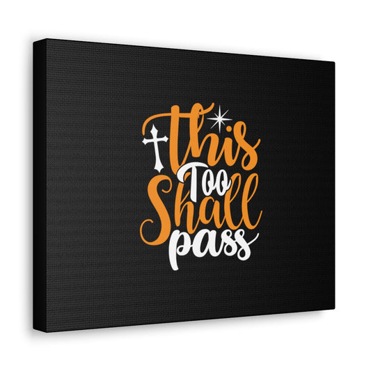 This Too Shall Pass 2 Corinthians 4:17 Christian Wall Art Bible Verse Print Ready to Hang Unframed-Express Your Love Gifts