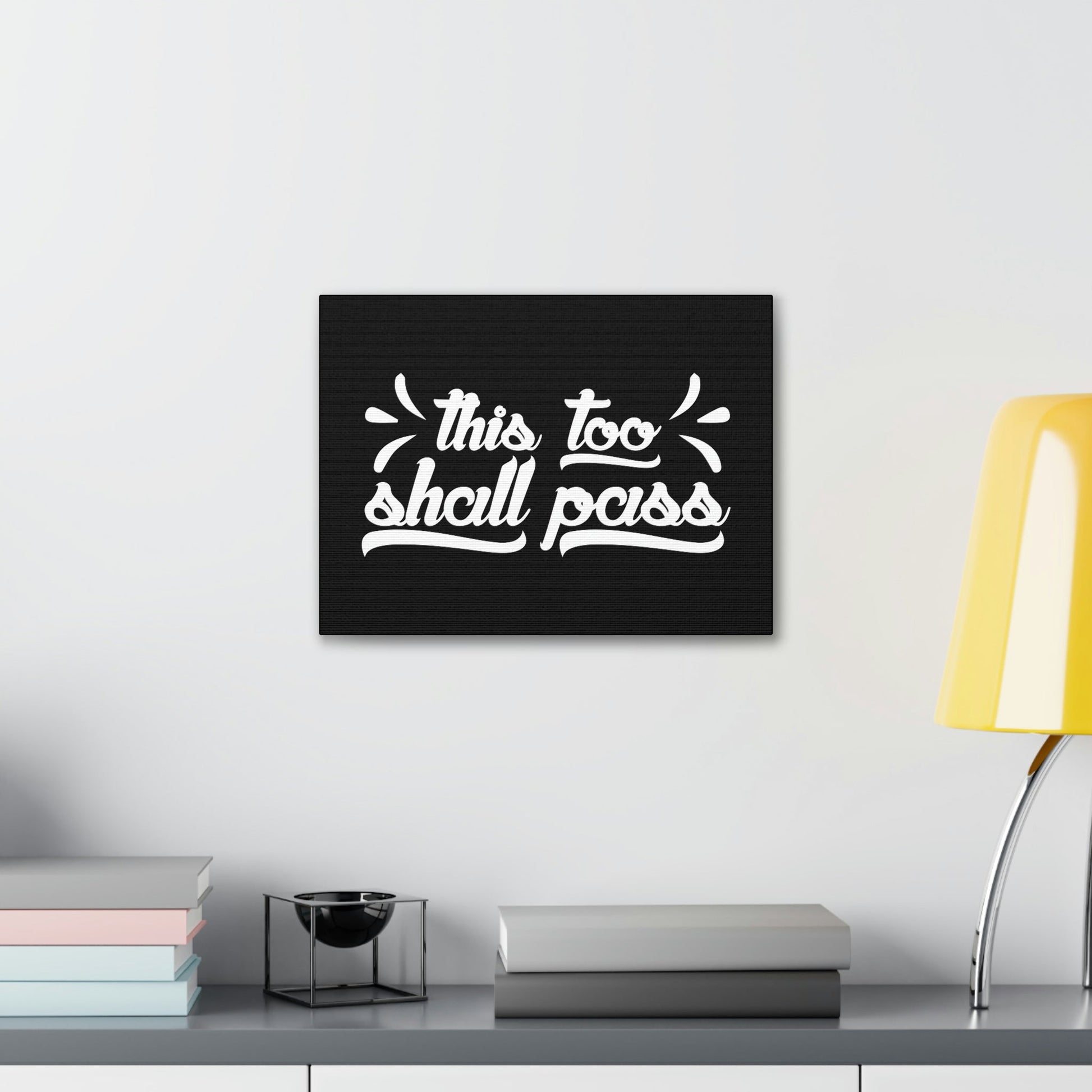 This Too Shall Pass 2 Corinthians 4:18 White Christian Wall Art Bible Verse Print Ready to Hang Unframed-Express Your Love Gifts