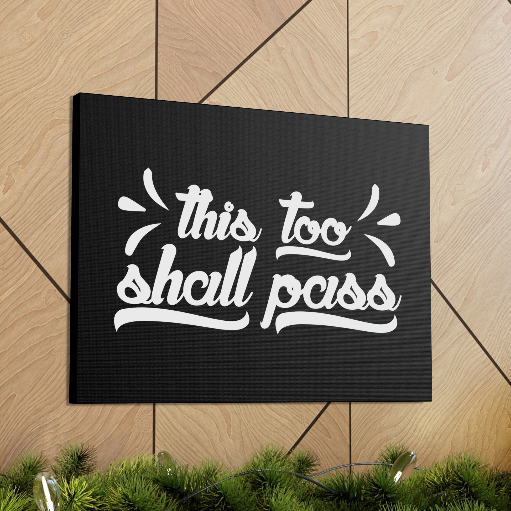 This Too Shall Pass 2 Corinthians 4:18 White Christian Wall Art Bible Verse Print Ready to Hang Unframed-Express Your Love Gifts