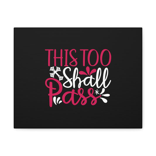 This Too Shall Pass Matthew 24:35 Christian Wall Art Bible Verse Print Ready to Hang Unframed-Express Your Love Gifts