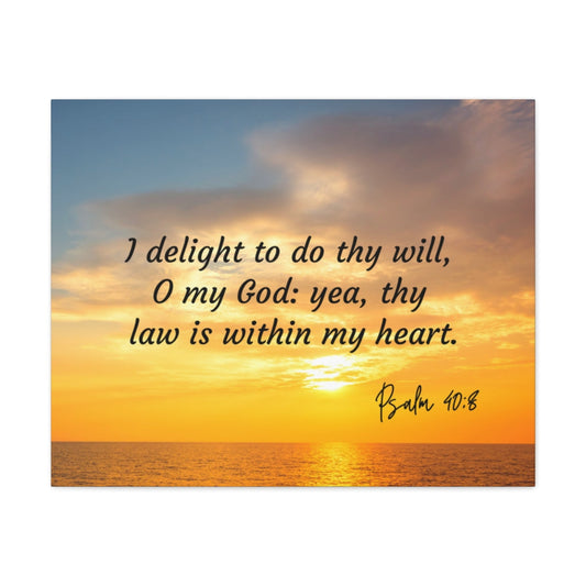Scripture Walls Thy Will Psalms 40:8 Bible Verse Canvas Christian Wall Art Ready to Hang Unframed-Express Your Love Gifts
