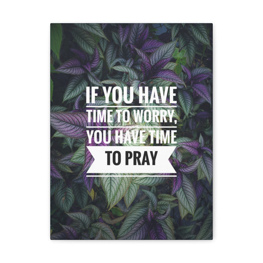 Time To Pray Philippians 4:6 Christian Wall Art Bible Verse Print Ready to Hang Unframed-Express Your Love Gifts