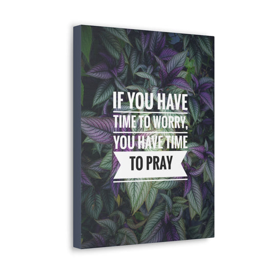 Time To Pray Philippians 4:6 Christian Wall Art Bible Verse Print Ready to Hang Unframed-Express Your Love Gifts