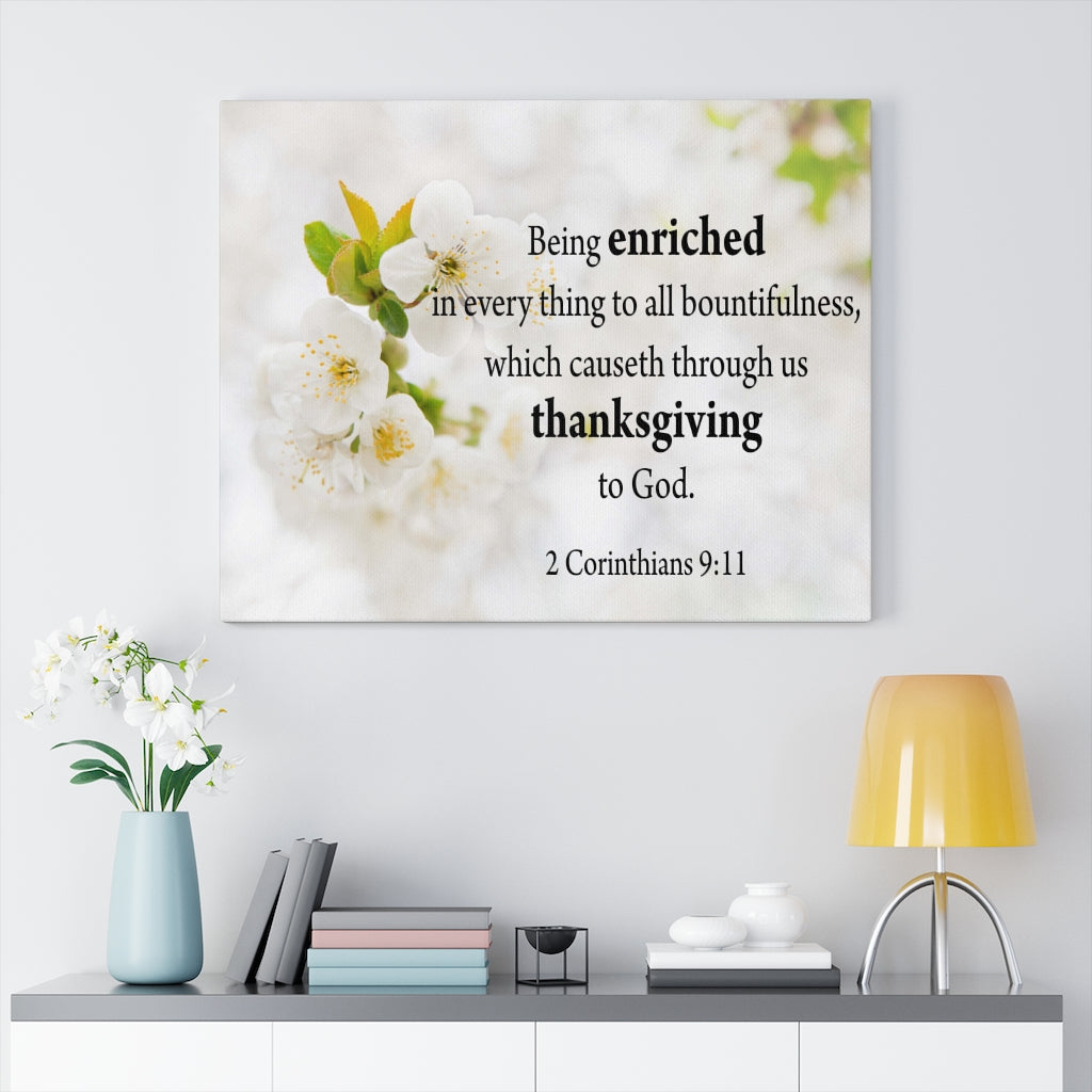 Scripture Walls To All Bountifulness 2 Corinthians 9:11 Bible Verse Canvas Christian Wall Art Ready to Hang Unframed-Express Your Love Gifts