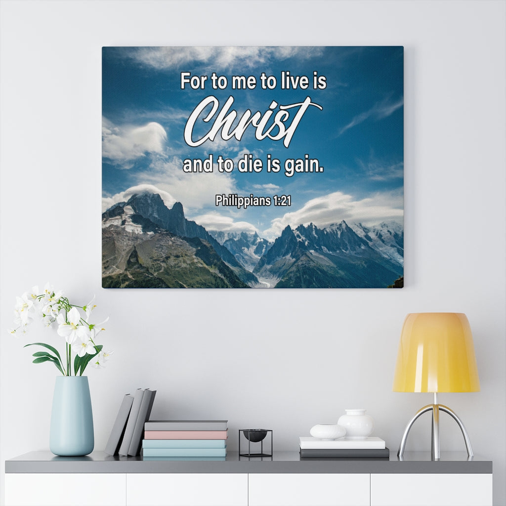 Scripture Walls To Live is Christ Philippians 1:21 Wall Art Christian Home Decor Unframed-Express Your Love Gifts