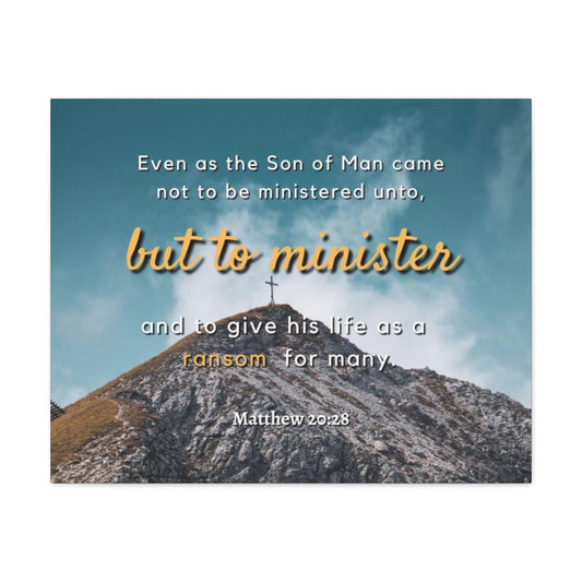 To Minister Matthew 20:28 Bible Verse Canvas Christian Wall Art Ready to Hang Unframed-Express Your Love Gifts