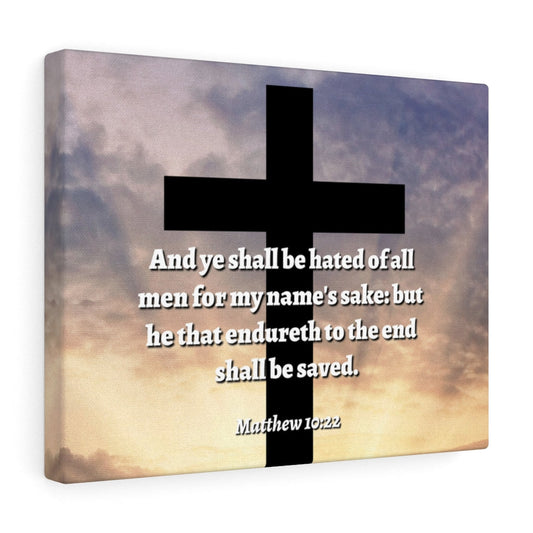 To The End Matthew 10:22 Bible Verse Canvas Christian Wall Art Ready to Hang Unframed-Express Your Love Gifts