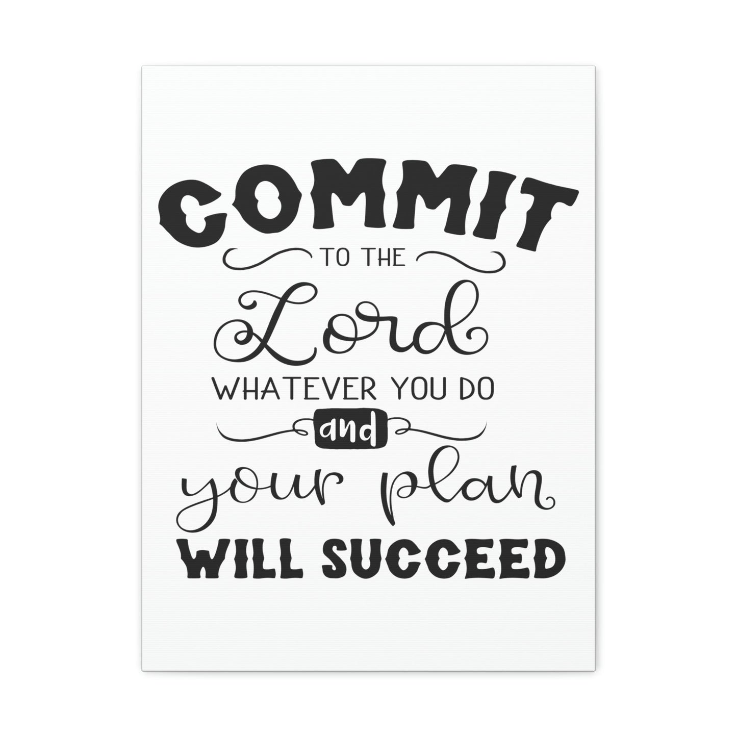 Scripture Walls To The Lord Proverbs 16:3 Cursive Christian Wall Art Print Ready to Hang Unframed-Express Your Love Gifts